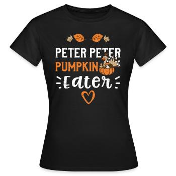Peter Peter Pumpkin Eater - Women's T-Shirt - black - Front - AI Model Female 172 dark (172cm)
