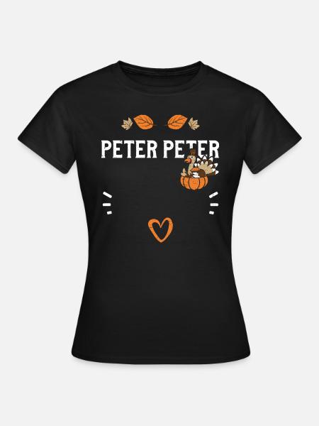 Peter Peter - Thanksgiving - Frauen T-Shirt - Schwarz
