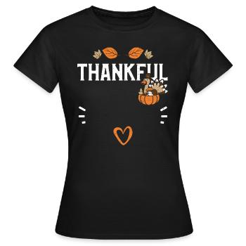 Thankful - Thanksgiving - Frauen T-Shirt - Schwarz - Vorne - AI Model Female 172 dark (172cm)