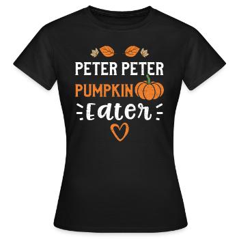 Peter Peter Pumpkin Eater - Women's T-Shirt - black - Front - AI Model Female 172 dark (172cm)