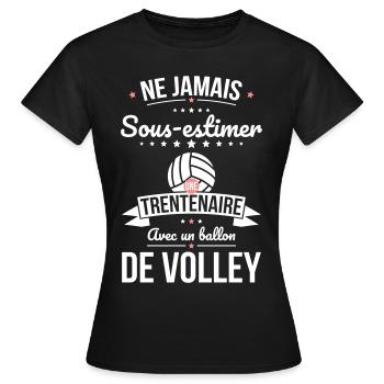 Sous-estimer une trentenaire avec ballon de volley - T-shirt Femme - noir - Devant - AI Model Female 172 dark (172cm)