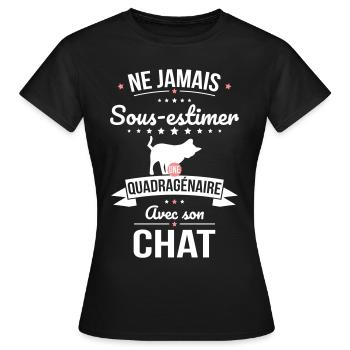 Sous-estimer une quadragénaire avec son chat - T-shirt Femme - noir - Devant - AI Model Female 172 dark (172cm)
