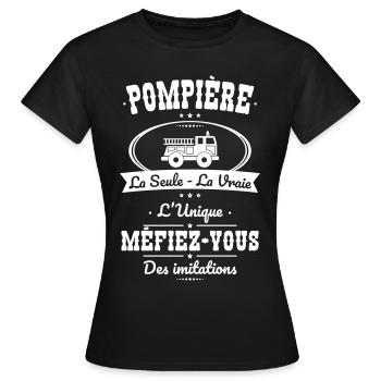Pompière - La seule - La vraie - L'unique - T-shirt Femme - noir - Devant - AI Model Female 172 dark (172cm)