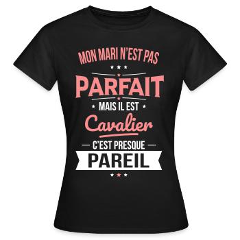 Mon mari n'est pas parfait mais il est cavalier - T-shirt Femme - noir - Devant - AI Model Female 172 dark (172cm)