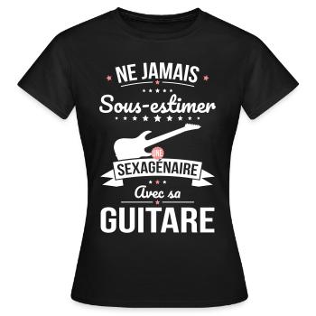 Sous-estimer une sexagénaire avec sa guitare - T-shirt Femme - noir - Devant - AI Model Female 172 dark (172cm)