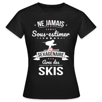 Sous-estimer une sexagénaire avec des skis - T-shirt Femme - noir - Devant - AI Model Female 172 dark (172cm)