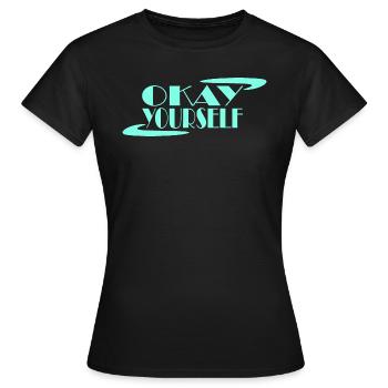 D’accord vous-même - T-shirt Femme - noir - Devant - AI Model Female 172 dark (172cm)