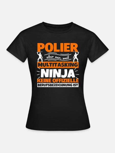 Polier - Frauen T-Shirt - Schwarz
