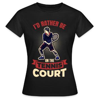 Ich wäre lieber auf dem Tennisplatz - Frauen T-Shirt - Schwarz - Vorne - AI Model Female 172 dark (172cm)