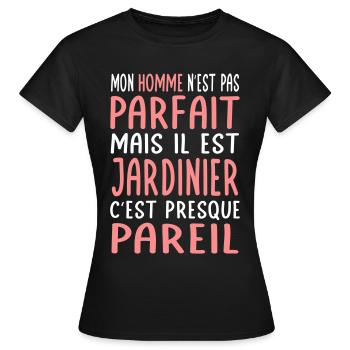 Mon homme n'est pas parfait mais il est jardinier - T-shirt Femme - noir - Devant - AI Model Female 172 dark (172cm)