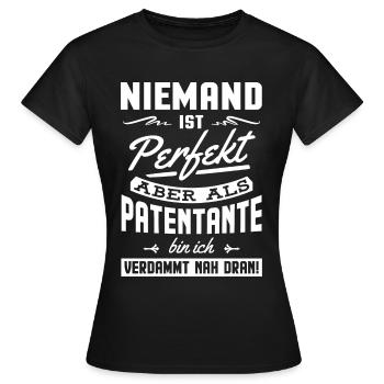 Nicht perfekt aber als Patentante bin ich nah dran - Frauen T-Shirt - Schwarz - Vorne - AI Model Female 172 dark (172cm)