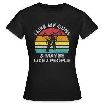 I Like My Guns And Maybe Like 3 People Shooting Range - Women's T-Shirt - black - Front - AI Model Female 172 dark (172cm)