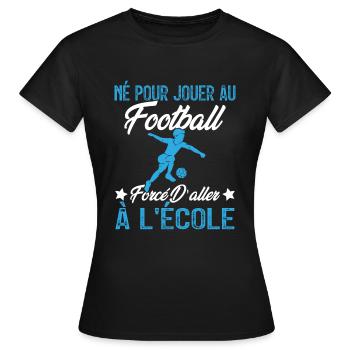 football joueur cadeau enfant homme garcon - T-shirt Femme - noir - Devant - AI Model Female 172 dark (172cm)