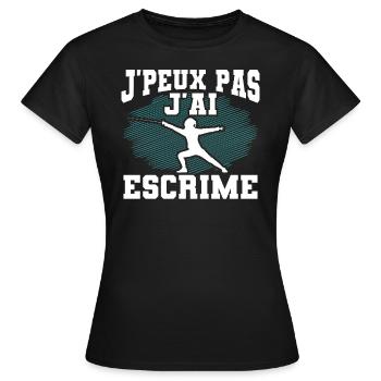 Je Peux Pas J'Ai Escrime - T-shirt Femme - noir - Devant - AI Model Female 172 dark (172cm)