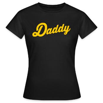 Daddy - Women's T-Shirt - black - Front - AI Model Female 172 dark (172cm)