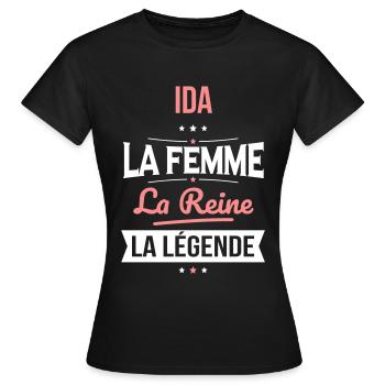 Ida - La Femme - La Reine - La Légende - T-shirt Femme - noir - Devant - AI Model Female 172 dark (172cm)