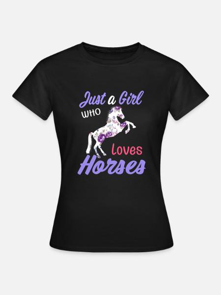 Juste une fille qui aime les chevaux - T-shirt Femme - noir