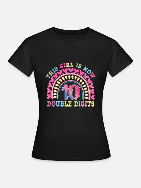 10. Geburtstag Mädchen Geschenk 10. Geburtstag für Mädchen - Frauen T-Shirt - Schwarz