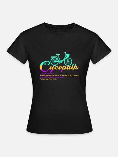 Cycopath Substantiv - Frauen T-Shirt - Schwarz