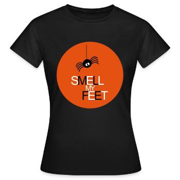 Smell My Feet - Women's T-Shirt - black - Front - AI Model Female 172 dark (172cm)