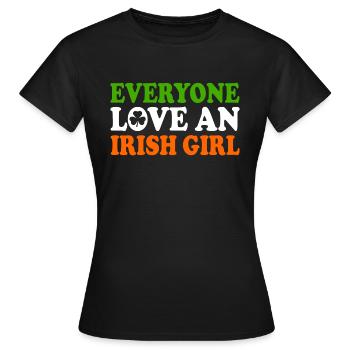 everyone loves an irish girl - T-shirt Femme - noir - Devant - AI Model Female 172 dark (172cm)