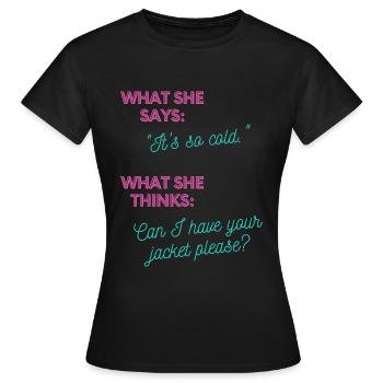 Puis-je avoir votre veste? - T-shirt Femme - noir - Devant - AI Model Female 172 dark (172cm)
