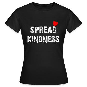 Spread kindness and love - Women's T-Shirt - black - Front - AI Model Female 172 dark (172cm)