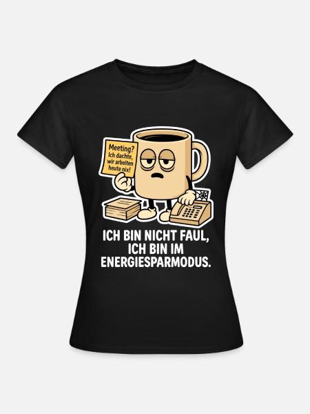 Müde Kaffeetasse im Sparmodus - Frauen T-Shirt - Schwarz