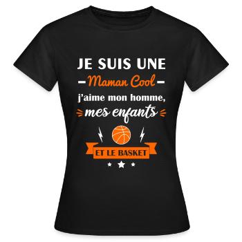 Maman cool basket, basketteuse, fête des mères - T-shirt Femme - noir - Devant - AI Model Female 172 dark (172cm)