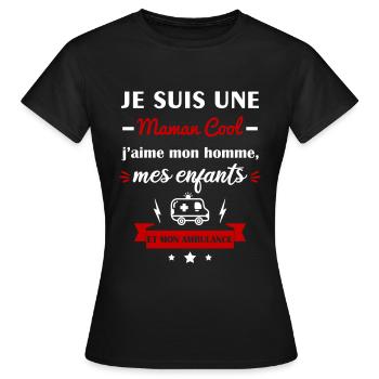 Maman cool ambulance, ambulancière, fête des mères - T-shirt Femme - noir - Devant - AI Model Female 172 dark (172cm)