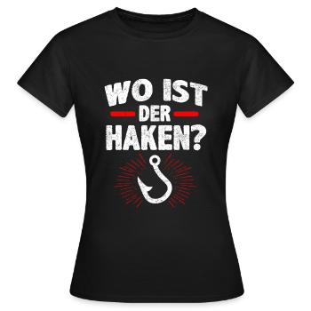 Wo ist der Haken - Frauen T-Shirt - Schwarz - Vorne - AI Model Female 172 dark (172cm)