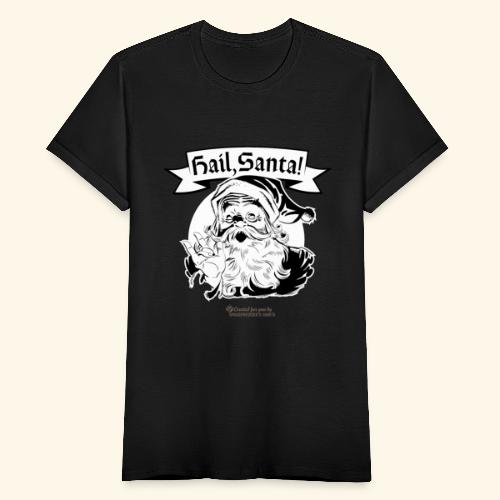 Hail Santa Heavy Metal Weihnachtsmann - Frauen T-Shirt