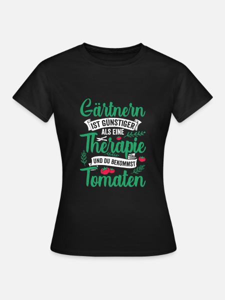 Garten Tomaten Gärtner Therapie Spruch Ernte - Frauen T-Shirt - Schwarz