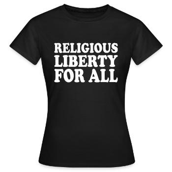 religious liberty for all - Women's T-Shirt - black - Front - AI Model Female 172 dark (172cm)