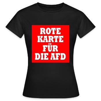 Rote karte für die afd - Frauen T-Shirt - Schwarz - Vorne - AI Model Female 172 dark (172cm)