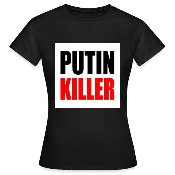 Putin killer - Frauen T-Shirt - Schwarz - Vorne - AI Model Female 172 dark (172cm)