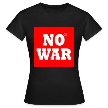No war - Frauen T-Shirt - Schwarz - Vorne - AI Model Female 172 dark (172cm)