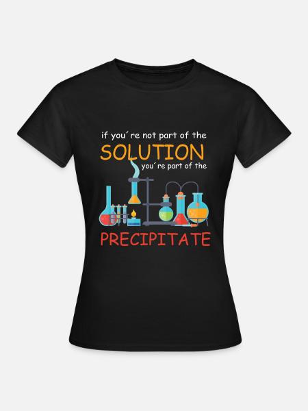 Chemie Lehrer Wissenschaftler Chemieker - Frauen T-Shirt - Schwarz