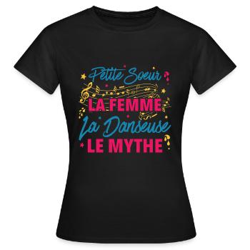petite soeur la femme danseuse le mythe la légende - T-shirt Femme - noir - Devant - AI Model Female 172 dark (172cm)