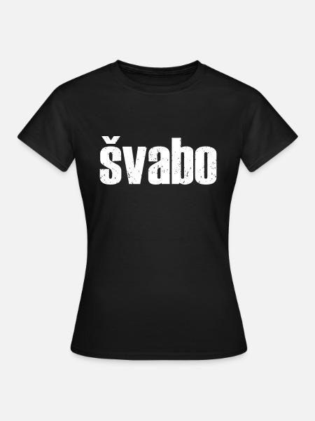 Schwabo Švabo Svabo - Frauen T-Shirt - Schwarz