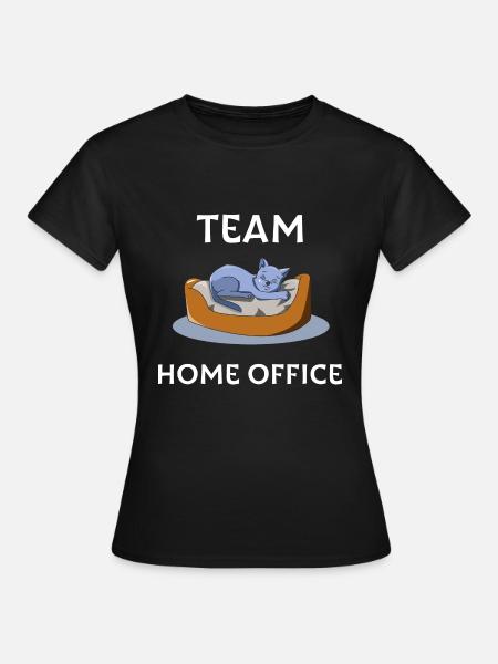 Home Office - Frauen T-Shirt - Schwarz