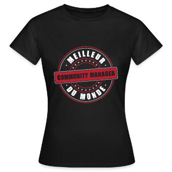 Meilleur community manager profession métier CM - T-shirt Femme - noir - Devant - AI Model Female 172 dark (172cm)