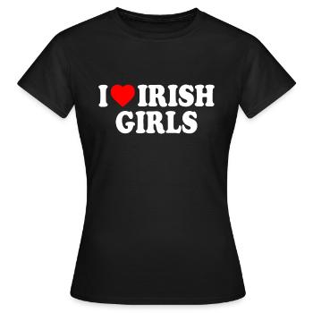 I love irish girls - T-shirt Femme - noir - Devant - AI Model Female 172 dark (172cm)