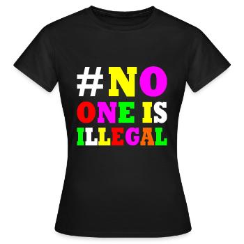 No one is illegal - T-shirt Femme - noir - Devant - AI Model Female 172 dark (172cm)