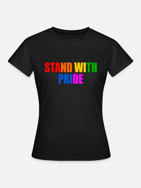 Stand with pride - Frauen T-Shirt - Schwarz