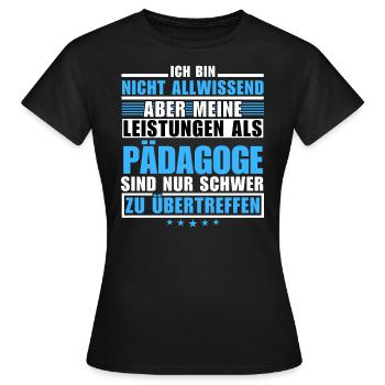 Unmatched achievement as an educator - Women's T-Shirt - black - Front - AI Model Female 172 dark (172cm)