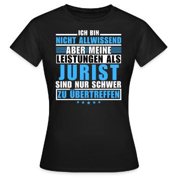 Des performances inégalées en tant qu’avocat - T-shirt Femme - noir - Devant - AI Model Female 172 dark (172cm)