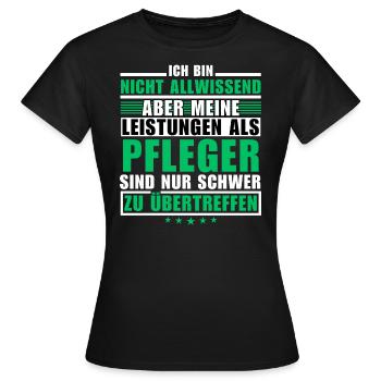 Unsurpassed performance as a caregiver - Women's T-Shirt - black - Front - AI Model Female 172 dark (172cm)