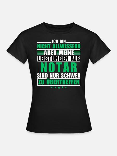Unübertroffene Leistung als Notar - Frauen T-Shirt - Schwarz