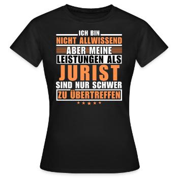 Des performances inégalées en tant qu’avocat - T-shirt Femme - noir - Devant - AI Model Female 172 dark (172cm)